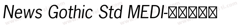 News Gothic Std MEDI字体转换